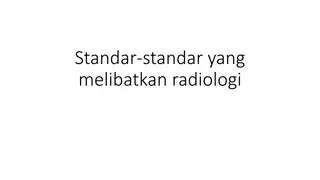 Radiology Standards and Measurable Elements in Healthcare Settings