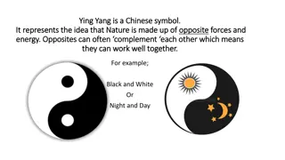 Concept of Ying Yang and Opposites in Nature