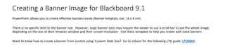 Easy Banner Creation in Blackboard 9.1 PowerPoint