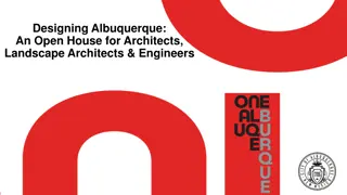 Insight into Albuquerque's Design and Construction Processes