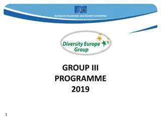 Group III Programme 2019: Strengthening European Collaboration and Values