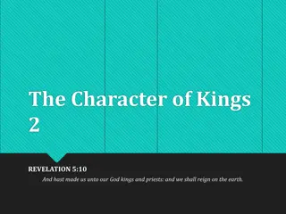 The Character of Kings - Reflections on Divine Sovereignty