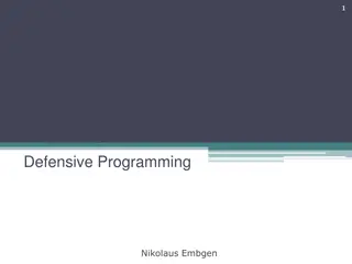 Defensive Programming for Robust Code