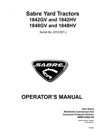 John Deere 1842GV Sabre Yard Tractors Operator’s Manual Instant Download (PIN010001-) (Publication No.OMM135884)