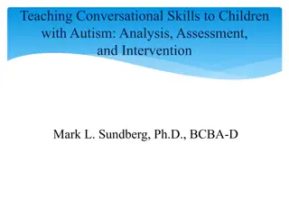 Analyzing and Enhancing Conversational Skills in Children with Autism