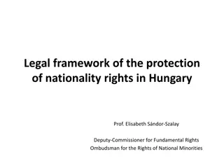 Legal Framework for Protection of Nationality Rights in Hungary