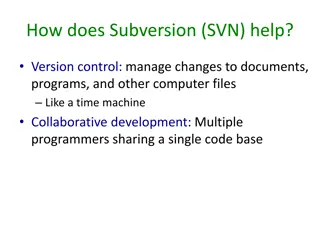 The Benefits of Subversion (SVN) for Version Control and Collaborative Development