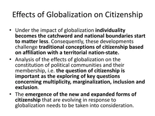 Effects of Globalization on Citizenship and Contemporary Globalization