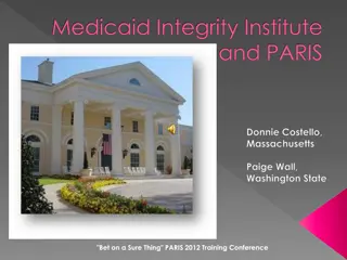 Medicaid Integrity Institute 2012 Training Conference Overview