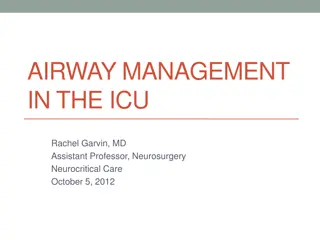 Airway Management in the NeuroICU: Importance and Strategies