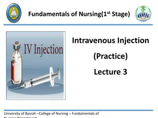 Intravenous Injection: Fundamentals and Practices in Nursing