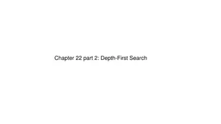 Depth-First Search Exploration Techniques