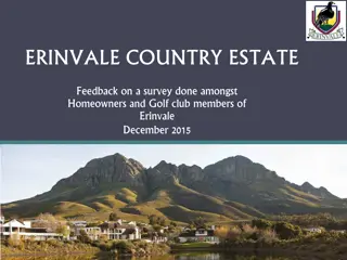 Erinvale Country Estate Survey Feedback December 2015