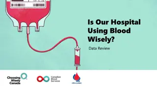 Enhancing Blood Usage in Hospitals: A Data-Driven Review