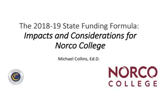 The 2018-19 State Funding Formula Impacts at Norco College