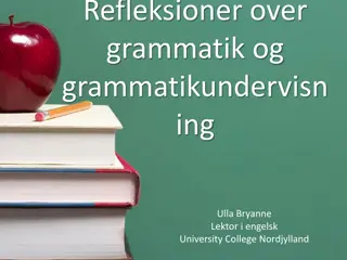 Exploring Reflections on Grammar and Grammar Teaching in Language Education