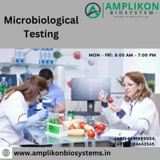 ppt (1)Leading Experts in Microbiological Testing Services at Amplikon Biosystem