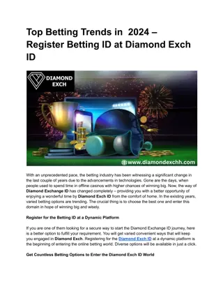 Top Betting Trends in  2024 – Register Betting ID at Diamond Exch ID