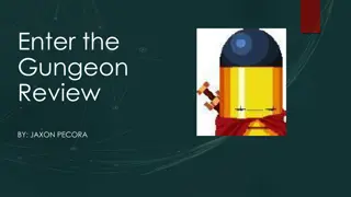 Enter the Gungeon Review by Jaxon Pecora - A Detailed Overview