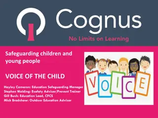 Safeguarding Children and Young People - The Voice of the Child