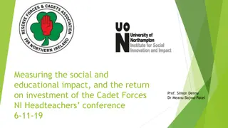 Impact and ROI Analysis of Cadet Forces NI Headteachers Conference