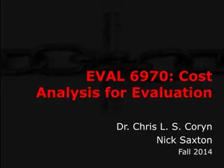 Cost Analysis for Evaluation: Strategies and Methods