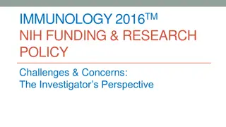 Challenges and Concerns in Immunology Research Funding: Investigator's Perspective