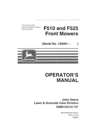 John Deere F525 Front Mowers Operator’s Manual Instant Download (Pin.120001-) (Publication No.OMM134151)