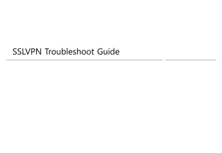 Troubleshooting Guide for SSLVPN Connection Issues