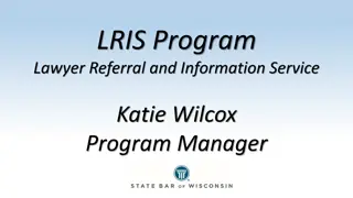 LRIS Program - Legal Referral and Information Service Overview