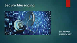 Secure Messaging and Encryption Techniques