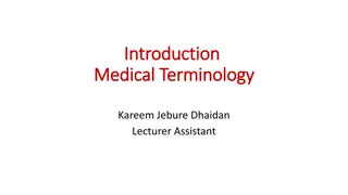 Understanding Medical Terminology: Key Components and Definitions