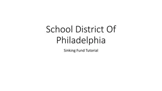 School District of Philadelphia Sinking Fund Tutorial