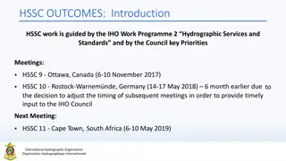 International Hydrographic Organization - HSSC Outcomes and Discussions