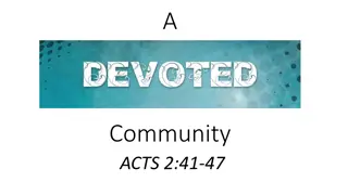 Values of a Devoted Community as Demonstrated in Acts 2:41-47