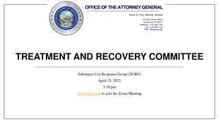 Treatment and Recovery Committee Meeting for Substance Use Response Group