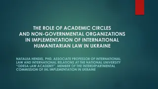 The Role of Academic Circles and NGOs in Implementing International Humanitarian Law in Ukraine