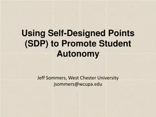 Promoting Student Autonomy Through Self-Designed Points (SDP)