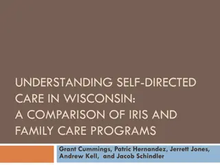 A Comparison of IRIS and Family Care Programs in Wisconsin