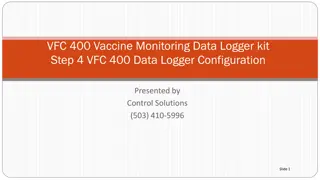 Configuring VFC-400 Data Logger for Vaccine Monitoring