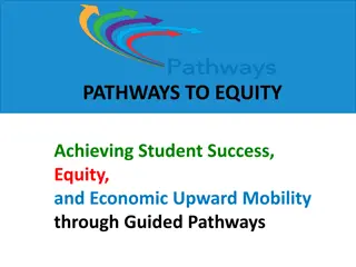 Guided Pathways to Equity and Economic Mobility