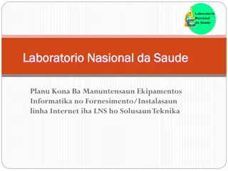 Laboratorio Nasional da Saude - Manutensaun Ekipamentos Informatika