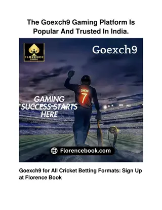 The Goexch9 Gaming Platform Is Popular And Trusted In India