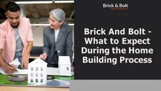 Brick And Bolt - What to Expect During the Home Building Process