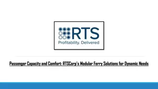 Passenger Capacity and Comfort RTSCorp’s Modular Ferry Solutions for Dynamic Needs