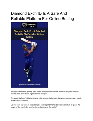 Diamond Exch ID Is A Safe And Reliable Platform For Online Betting