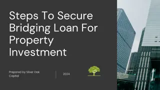 Steps To Secure Bridging Loan For Property Investment