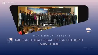 MEGA DUBAI REAL ESTATE EXPO IN INDORE by Inchbrick Realty