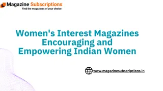 Women's Interest Magazines: Encouraging and Empowering Indian Women