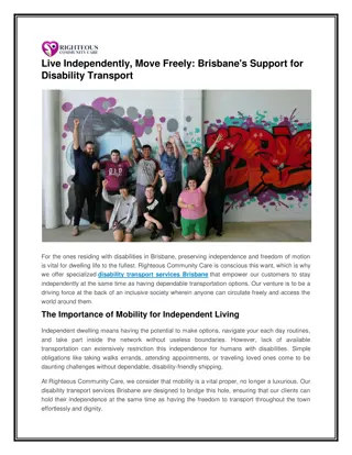 Live Independently, Move Freely Brisbanes Support for Disability Transport